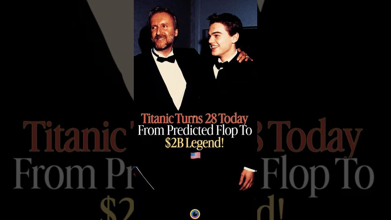 Titanic Turns 28: From Predicted Flop to $2B Legend